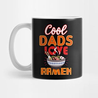 Cool Dads Love Ramen Gift For Father's Day Mug